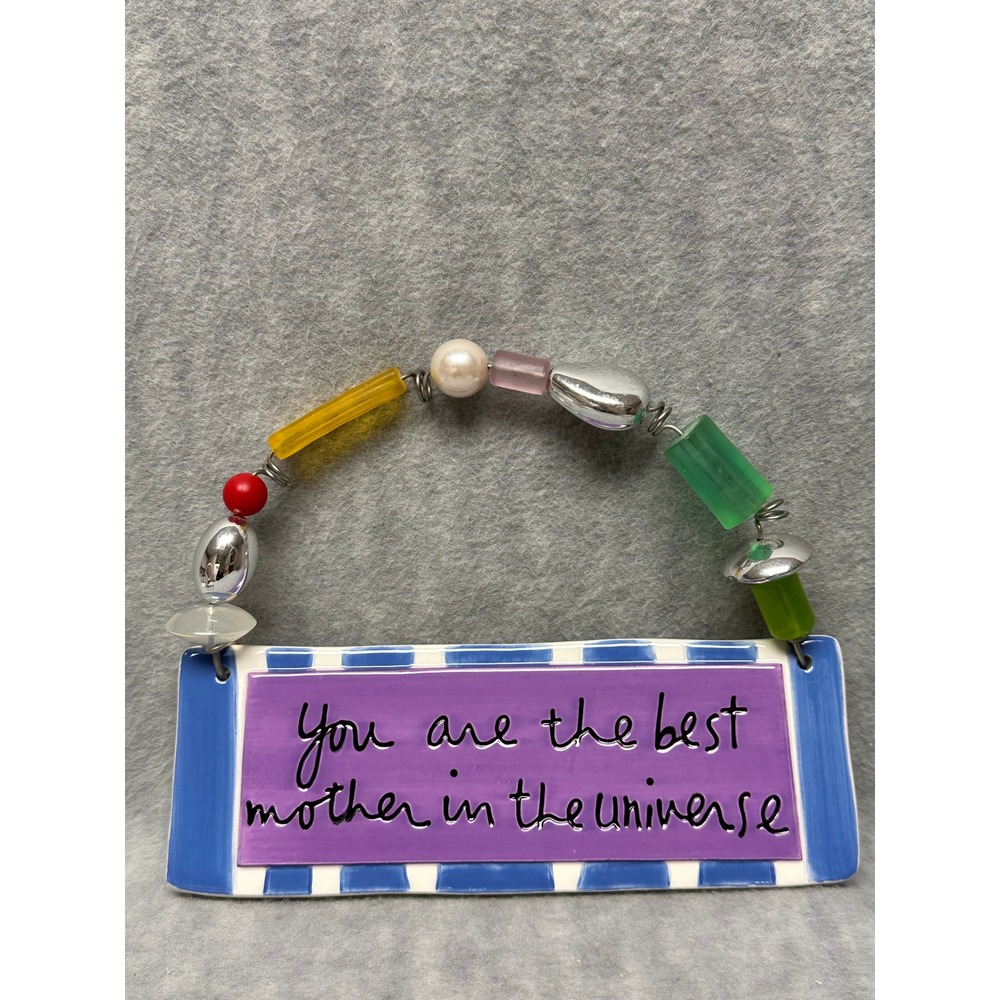 You Are‎ Best Mother VTG Sign Department 56 Ceramic w/Colorful Beads Decorative